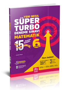 6. Sınıf Matematik Yeni Nesil Süper Turbo Deneme Sınavı